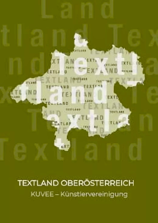 Buchcover "Textland Ober&ouml;sterreich" Kuv&eacute;e, Oktober 2023